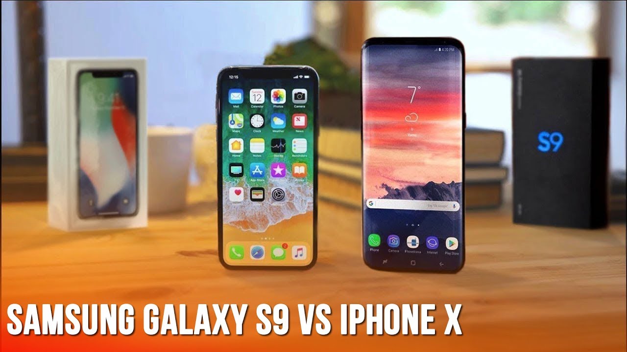 S9 samsung vs iPhone X 1