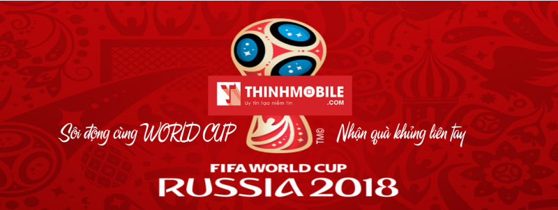 World Cup2018 ĐẾN giảm tới BẾN các sản phẩm tại Thịnh Mobile